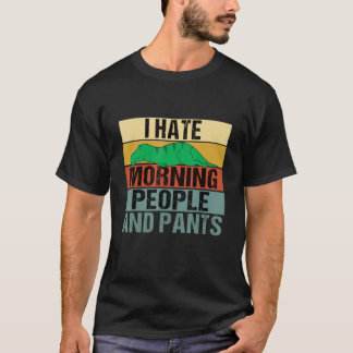T-shirt Je déteste les gens du matin et les pantalons Din