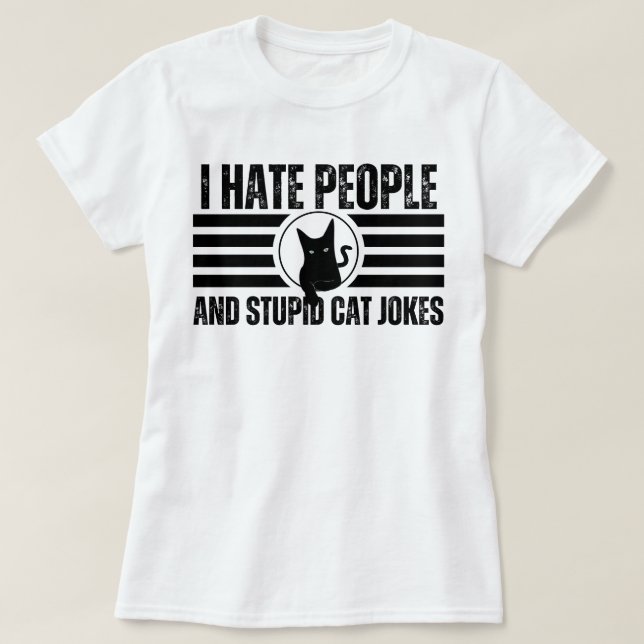 T-shirt Je Déteste Les Gens Et Les Blagues Stupides De Cha (Design devant)