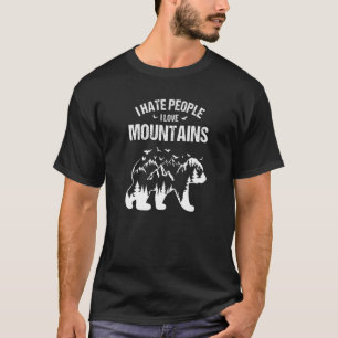 T-shirt Je Déteste Les Gens J'Aime Les Montagnes Sarcastiq