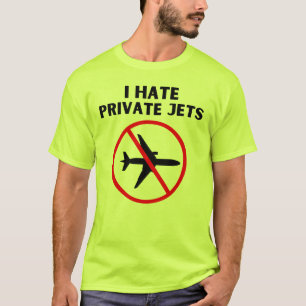 T-shirt Je déteste les jets privés