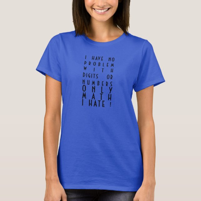 T-shirt je déteste les maths ! (Devant)