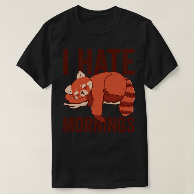 T-shirt Je déteste les matins Red Panda (Design devant)