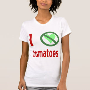 T-shirt Je déteste les tomates Pas d'amour
