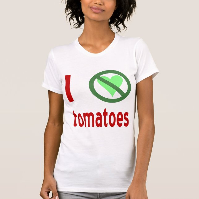 T-shirt Je déteste les tomates Pas d'amour (Devant)