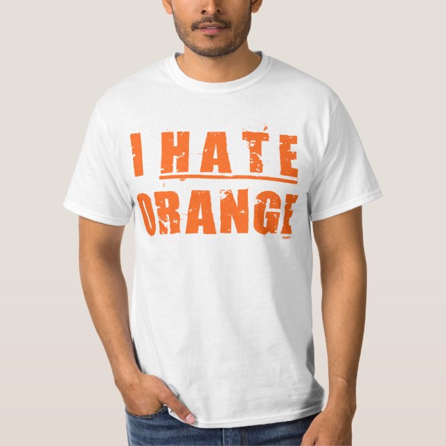T-SHIRT JE DÉTESTE L'ORANGE (Devant)