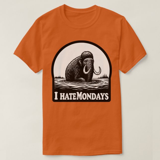 T-shirt Je déteste lundi Mammoth dans Tar Pit (Design devant)