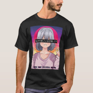 T-shirt Je Déteste Que J'Espère Toujours L'Esthétique