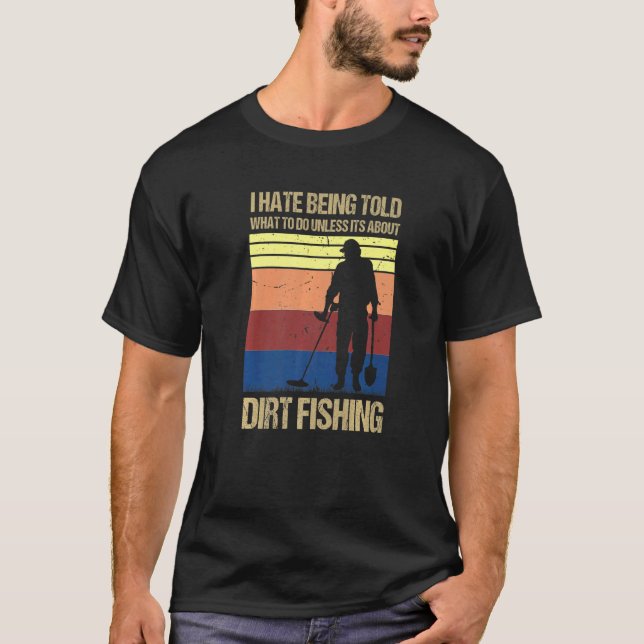 T-shirt Je déteste qu'on me dise quoi faire sauf si c'est  (Devant)