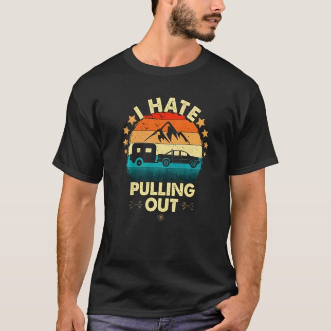 T-shirt Je déteste sortir la caravane Camping (Devant)