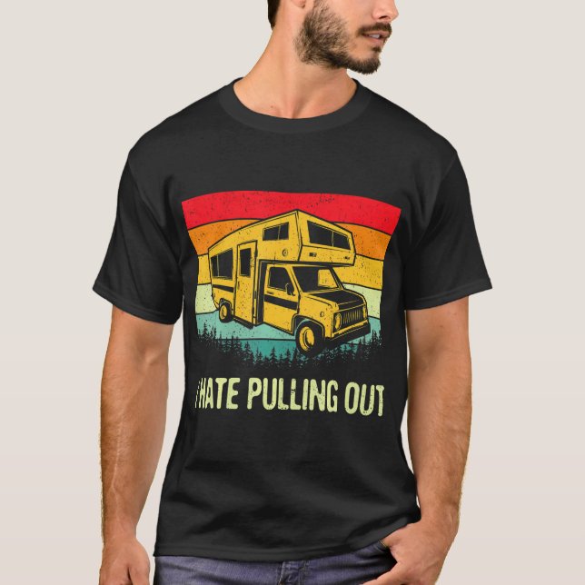 T-shirt Je déteste sortir RV Camping Funny 5th Wheel (Devant)