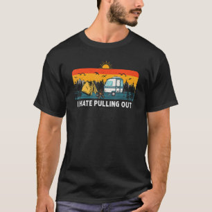 T-shirt Je déteste sortir un campeur rétro vintage de camp