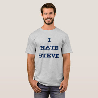 T-shirt Je déteste Steve. Équipe James
