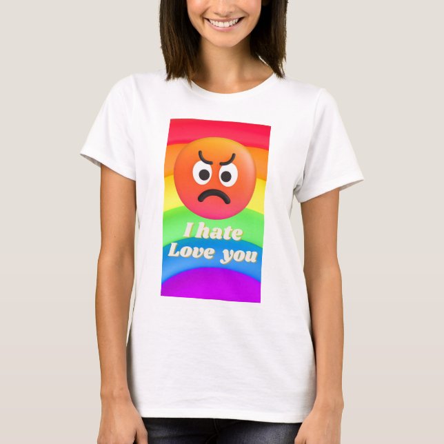 T-shirt je déteste t'aimer (Devant)