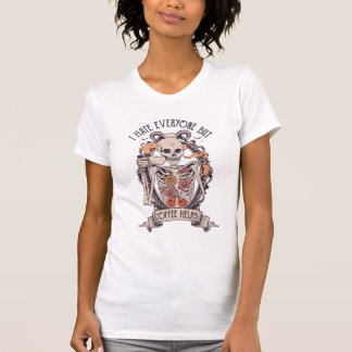 T-shirt Je déteste tout le monde, mais le café aide le réc