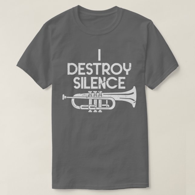 T-shirt Je détruit la trompette du silence (Design devant)