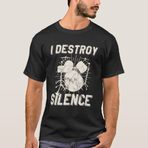 T-shirt Je détruit le tambour de silence