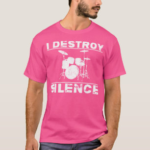 T-shirt Je Détruit Silence Drums Chemise - Drummer Cadeau