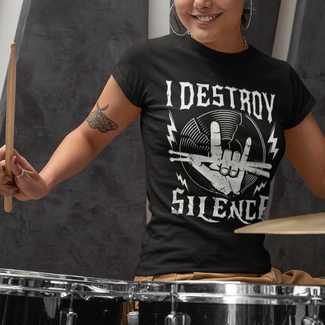 T-shirt Je détruit Silence Music Band Beat Drummer (Créateur téléchargé)