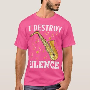 T-shirt Je détruit Silence Saxophone Jaz