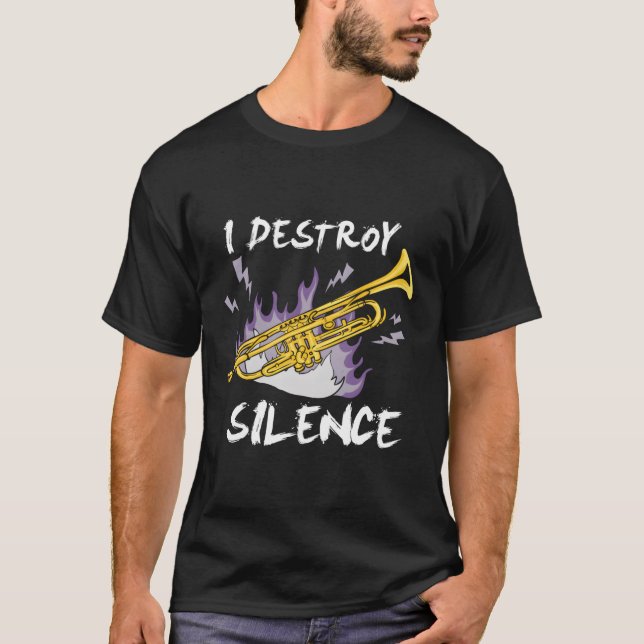 T-shirt Je détruit Silence Trumpet Player (Devant)