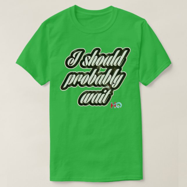 T-shirt Je Devrais Probablement Attendre Hipster Golf (Design devant)