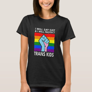 T-shirt Je Dirai Gay Et Je Protégerai Trans Retro Vin