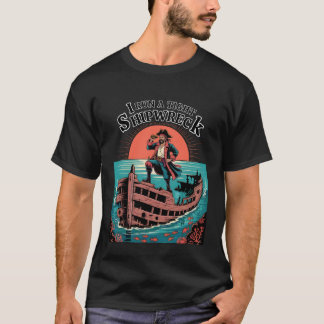 T-shirt Je dirige un naufrage bien organisé Pirate sarcast