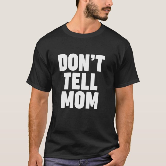 T-SHIRT JE DIS À MAMAN (Devant)