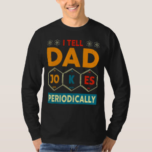 T-shirt Je Dis à papa de plaisanter Fête des pères périodi