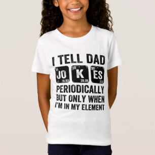 T-Shirt Je Dis À Papa De Plaisanter Périodiquement, Mais