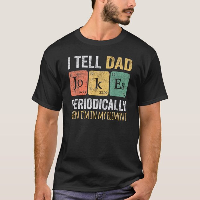 T-shirt Je Dis À Papa De Plaisanter Périodiquement Mais Se (Devant)