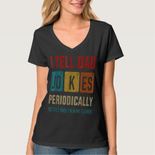 T-shirt Je Dis À Papa De Plaisanter Périodiquement Mais Se