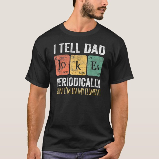T-shirt Je Dis À Papa De Plaisanter Périodiquement Mais Se (Devant)
