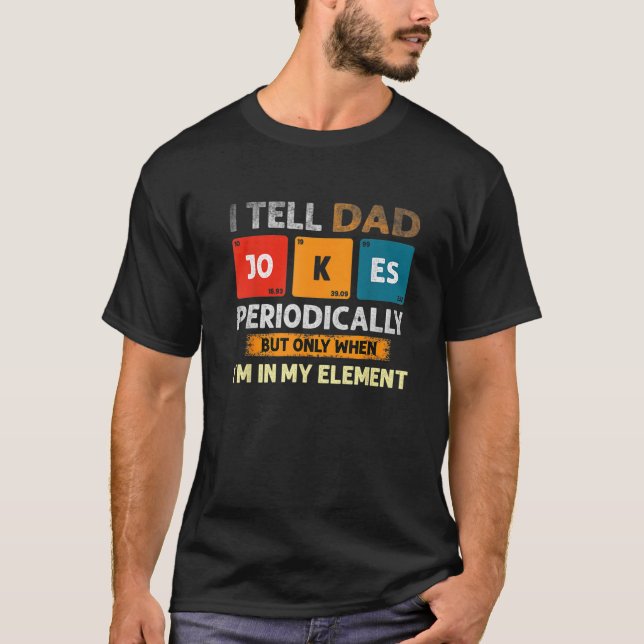 T-shirt Je Dis À Papa De Plaisanter Périodiquement Mais Se (Devant)