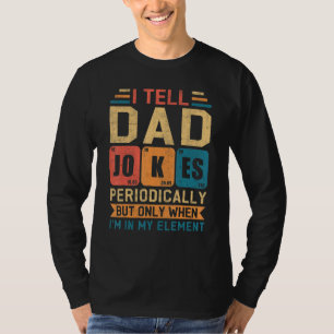 T-shirt Je Dis À Papa Plaisanter Périodiquement Papa Plais
