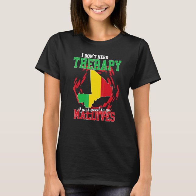 T-shirt Je dois juste aller au Mali (Devant)