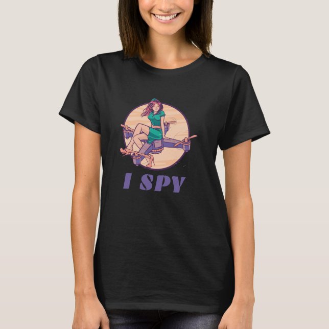 T-shirt Je espionne drone espion pour filles (Devant)