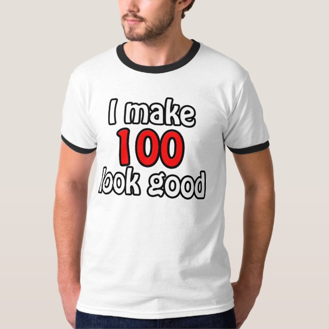 T-shirt Je fais 100 beaux (Devant)