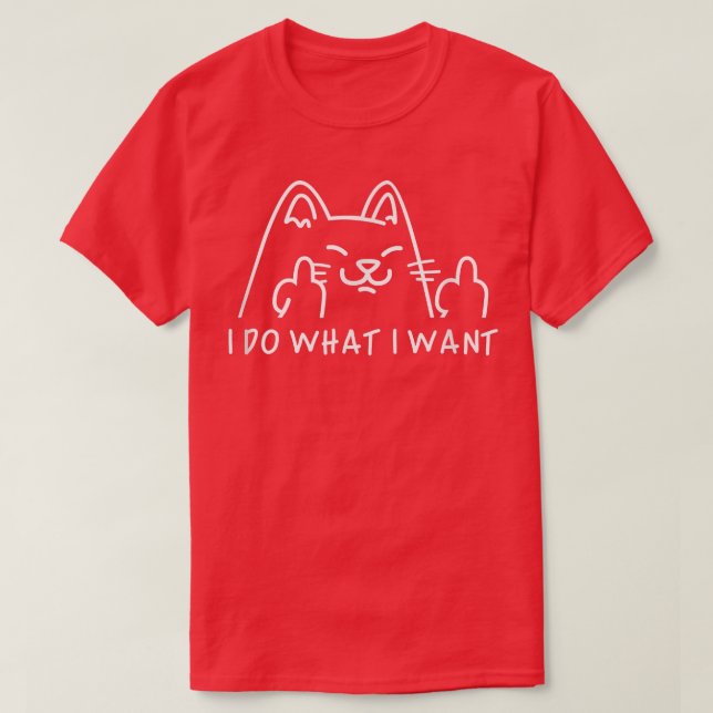 T-shirt Je Fais Ce Que Je Veux Avec Mon Chat Funny Chat 47 (Design devant)