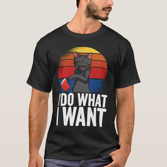 T-shirt Je fais ce que je veux Chat Apparel (Devant)