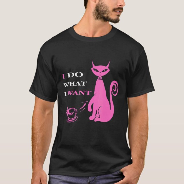T-shirt Je Fais Ce Que Je Veux Des Designs De Chat Présent (Devant)