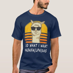 T-shirt Je fais ce que je veux Madafa(lpa)kas Alpacas mign