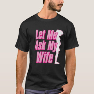 T-shirt Je fais ce que je veux mais d'abord laissez-moi de