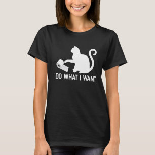 T-shirt Je fais ce que je veux Papier toilette chat humou