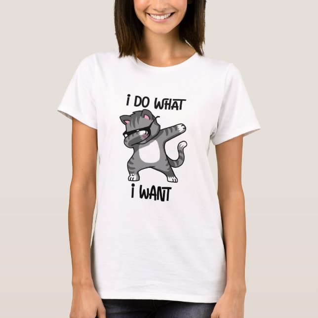 T-shirt je fais ce que je veux, propriétaire de chat (Devant)