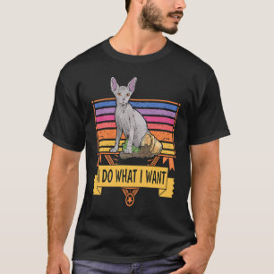 T-shirt Je fais ce que je veux Propriétaire de chat rétro
