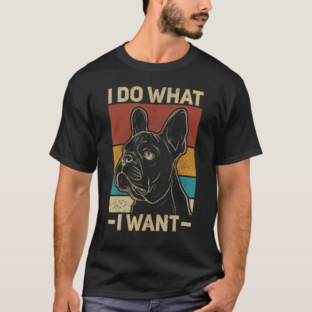 T-shirt Je Fais Ce Que Je Veux Propriétaire De Chien Retro (Devant)