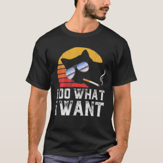 T-shirt Je Fais Ce Que Veut Cool Drôle Chat