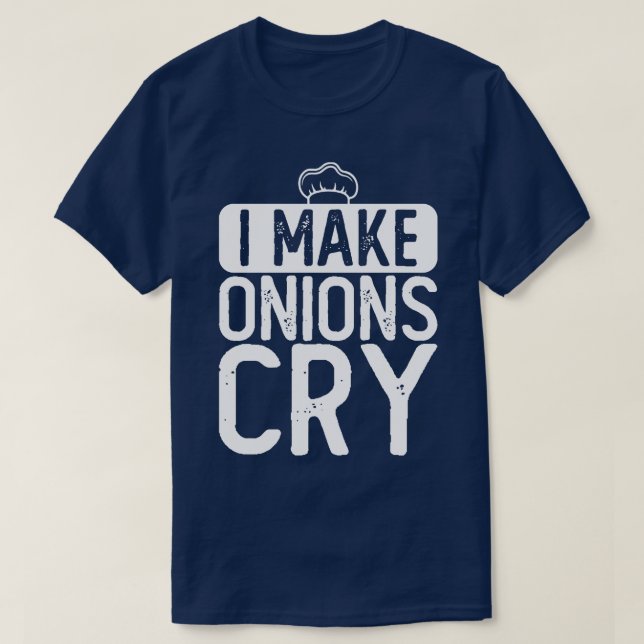 T-shirt Je fais cuire des oignons (Design devant)