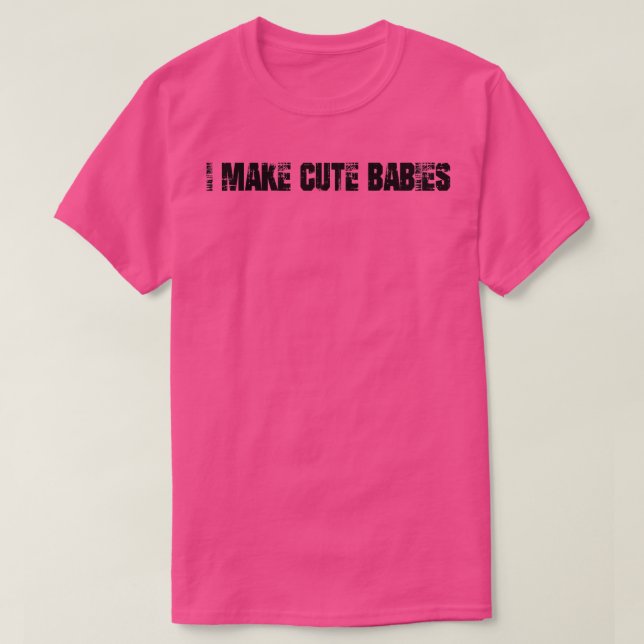 T-shirt Je Fais De Bébés Mignons, Faire-part Grossesse Pre (Design devant)